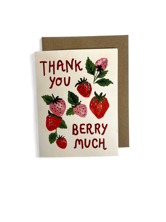 Thank you Berry Much Card